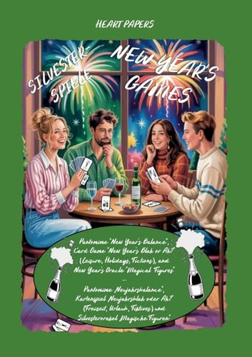 New Year's Games (Pantomime New Year's Balance; Card Game New Year's Blah or Ah? Leisure, Holidays, Fictions; New Year's Oracle Magical Figures) - Silvesterspiele (Pantomime Neujahrsbalance; Kartenspiel Neujahrsblah oder Ah? Freizeit, Urlaub, Fiktives; Si
