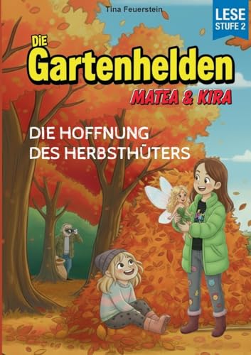 Die Gartenhelden - Band 5