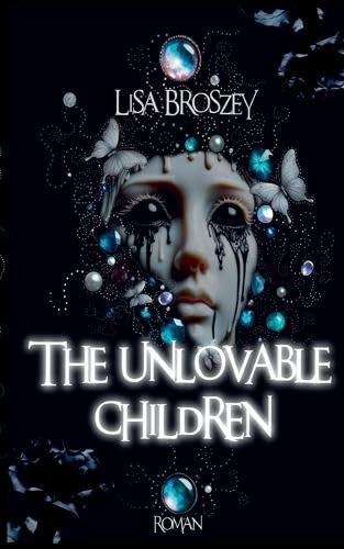 The unlovable children