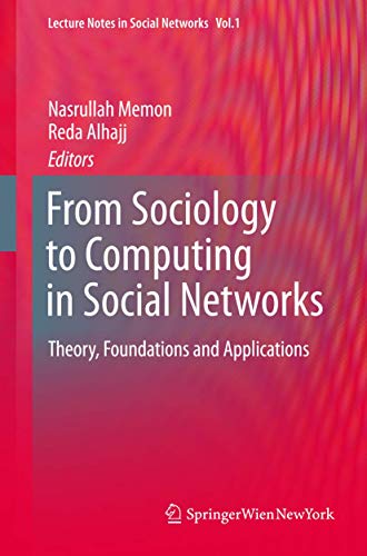From Sociology to Computing in Social Networks