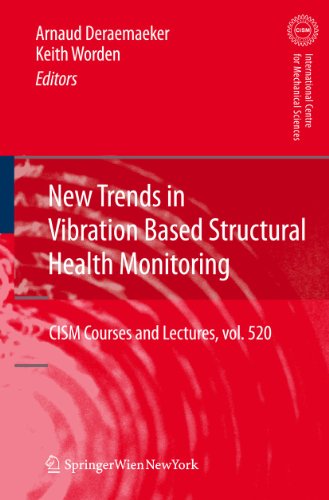 New Trends in Vibration Based Structural Health Monitoring