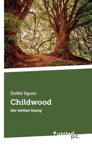 Childwood