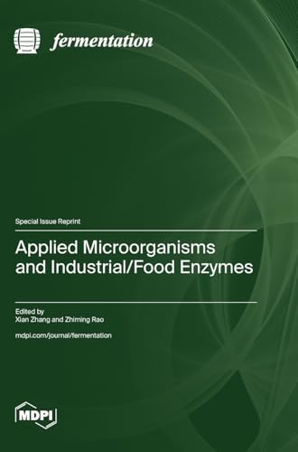 Applied Microorganisms and Industrial/Food Enzymes