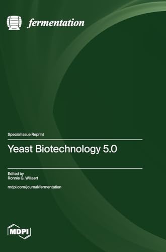 Yeast Biotechnology 5.0