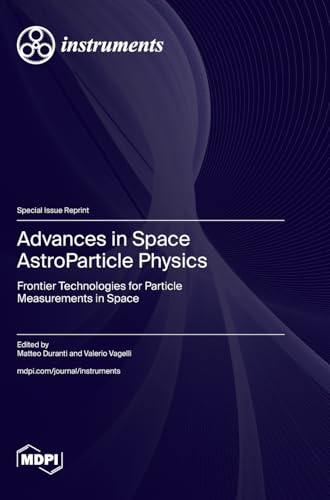 Advances in Space AstroParticle Physics