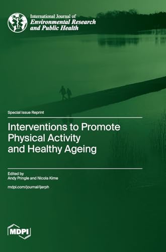 Interventions to Promote Physical Activity and Healthy Ageing