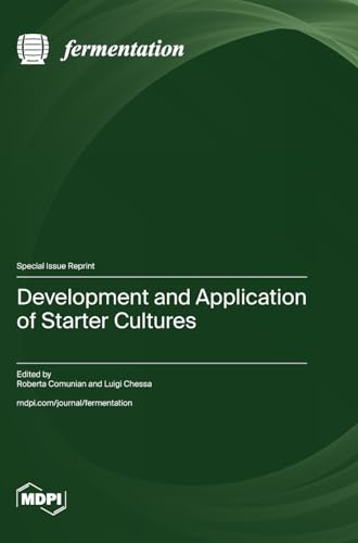 Development and Application of Starter Cultures