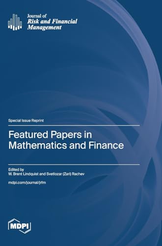 Featured Papers in Mathematics and Finance