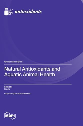 Natural Antioxidants and Aquatic Animal Health