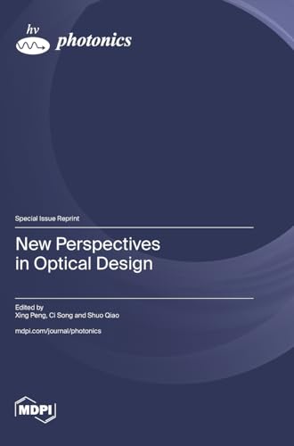 New Perspectives in Optical Design