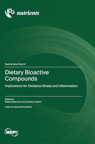 Dietary Bioactive Compounds