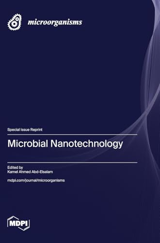 Microbial Nanotechnology