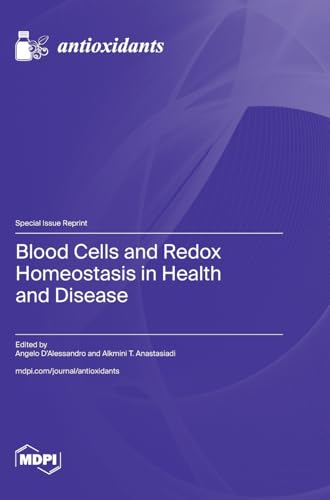 Blood Cells and Redox Homeostasis in Health and Disease