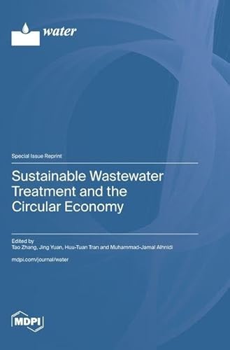Sustainable Wastewater Treatment and the Circular Economy