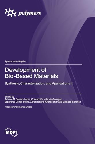 Development of Bio-Based Materials