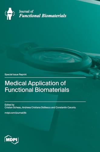 Medical Application of Functional Biomaterials