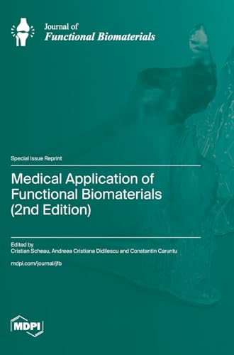Medical Application of Functional Biomaterials (2nd Edition)