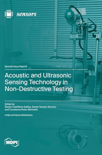 Acoustic and Ultrasonic Sensing Technology in Non-Destructive Testing