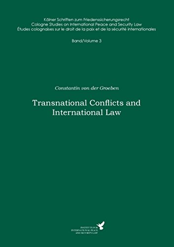 Transnational Conflicts and International Law