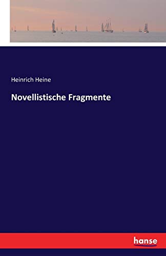 Novellistische Fragmente