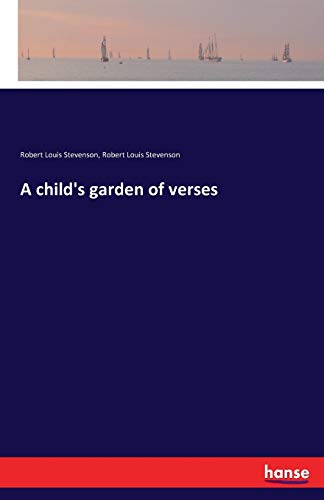 A child's garden of verses