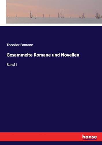 Gesammelte Romane und Novellen
