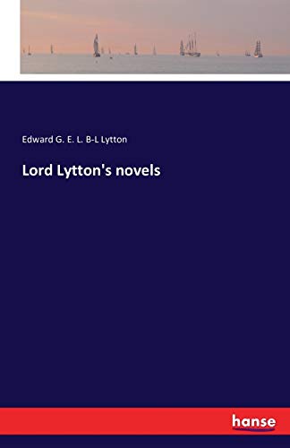 Lord Lytton's novels