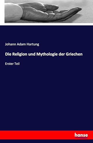 Die Religion und Mythologie der Griechen
