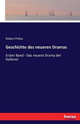 Geschichte des neueren Dramas