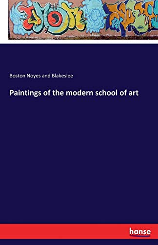 Paintings of the modern school of art