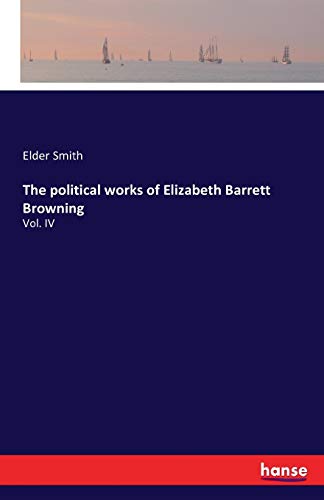 The political works of Elizabeth Barrett Browning