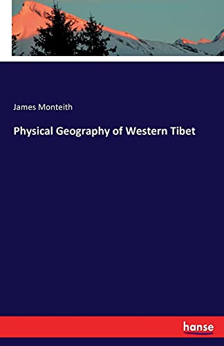 Physical Geography of Western Tibet