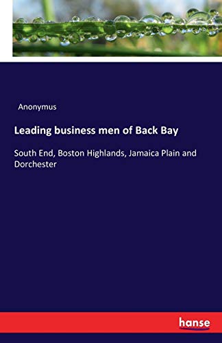 Leading business men of Back Bay