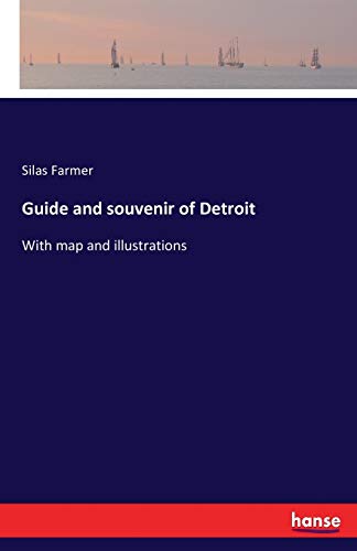 Guide and souvenir of Detroit