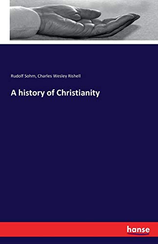 A history of Christianity