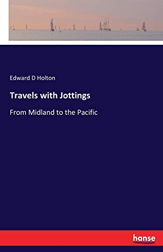 Travels with Jottings