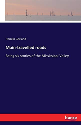 Main-Travelled Roads