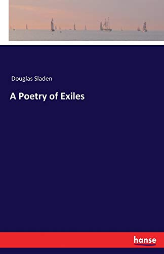 A Poetry of Exiles