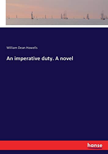 An imperative duty. A novel