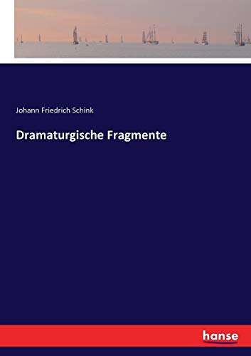 Dramaturgische Fragmente