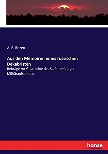 Aus den Memoiren eines russischen Dekabristen