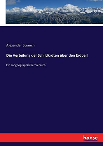 Die Verteilung der Schildkröten über den Erdball
