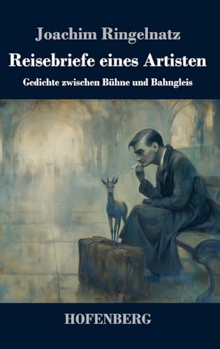 Reisebriefe eines Artisten