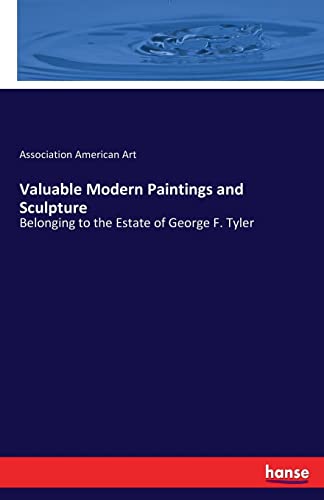 Valuable Modern Paintings and Sculpture