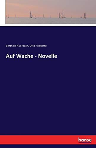 Auf Wache - Novelle