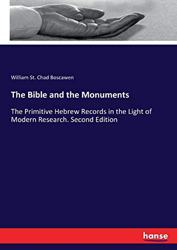 The Bible and the Monuments