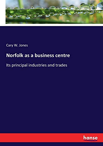 Norfolk as a business centre