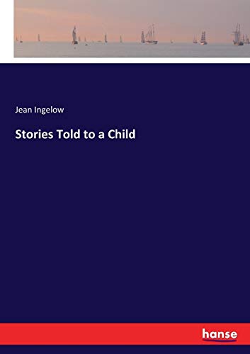 Stories Told to a Child