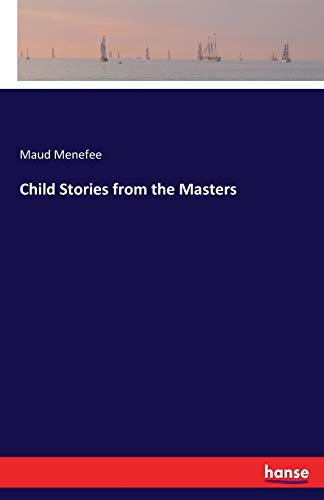 Child Stories from the Masters
