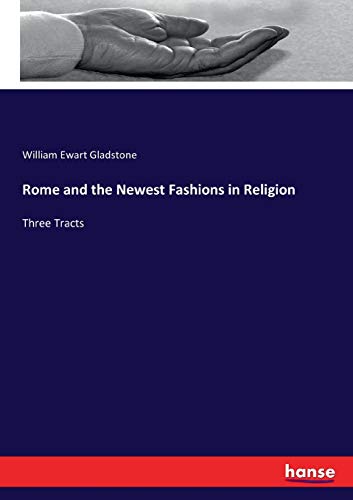 Rome and the Newest Fashions in Religion